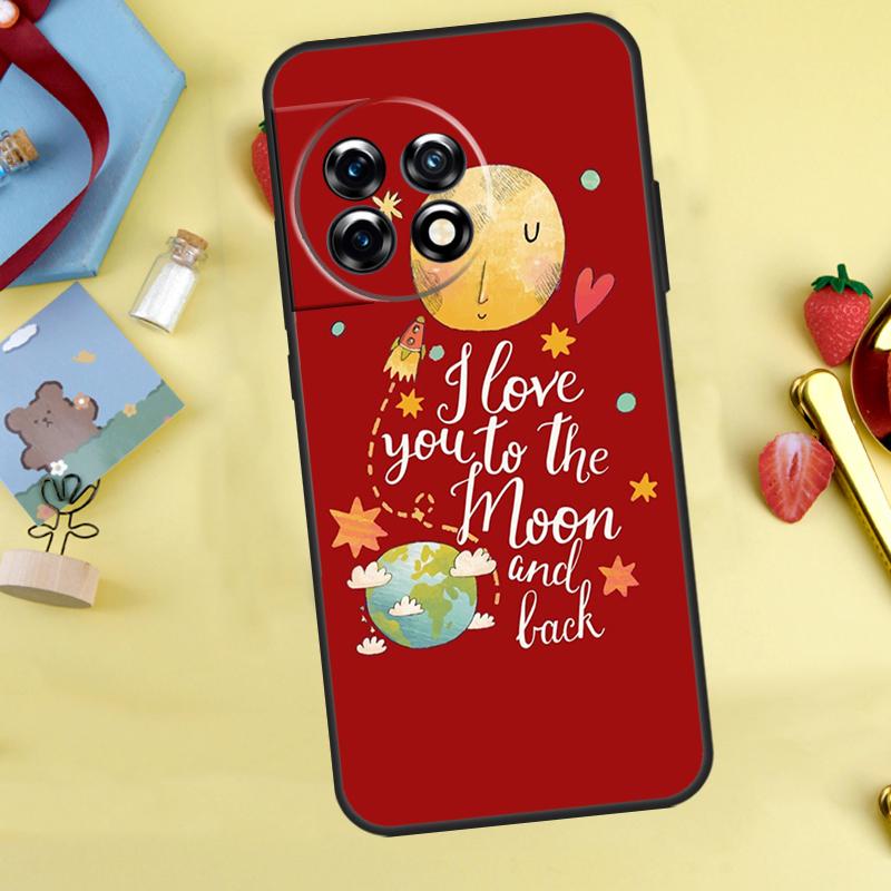 Love You To The Moon And Back Art Case For OnePlus 13T 13R 12 12R 15 13 11 10 10T 8T Nord CE 2 3 4 Lite N20 N30 Nord 5 Cover