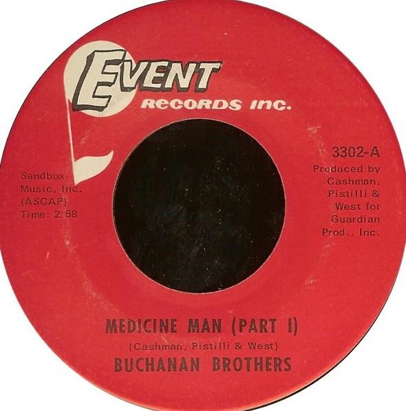 

7inch Record BUCHANAN BROTHERS - Medicine Man 3302 Event Records I 1969 US Rock Used
