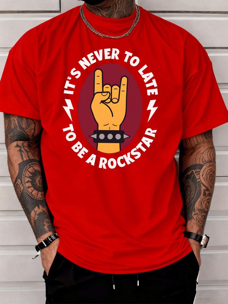 Unisex Summer Crew Neck Tee Its Never To Late To Be A Rockstar Rock Hand Print Casual Loose Streetwear Daily Tops