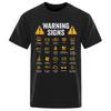 Warnschilder 101 Auto Mechaniker Geschenk Fahrer Lustiger Aufdruck T-Shirt Mode Lässig Große Größe T-Shirt Damen Herren Oberteile T-Shirts