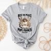 Rest In Peace Pope Francis Shirt In Loving Memory Tee RIP Francis T Shirt