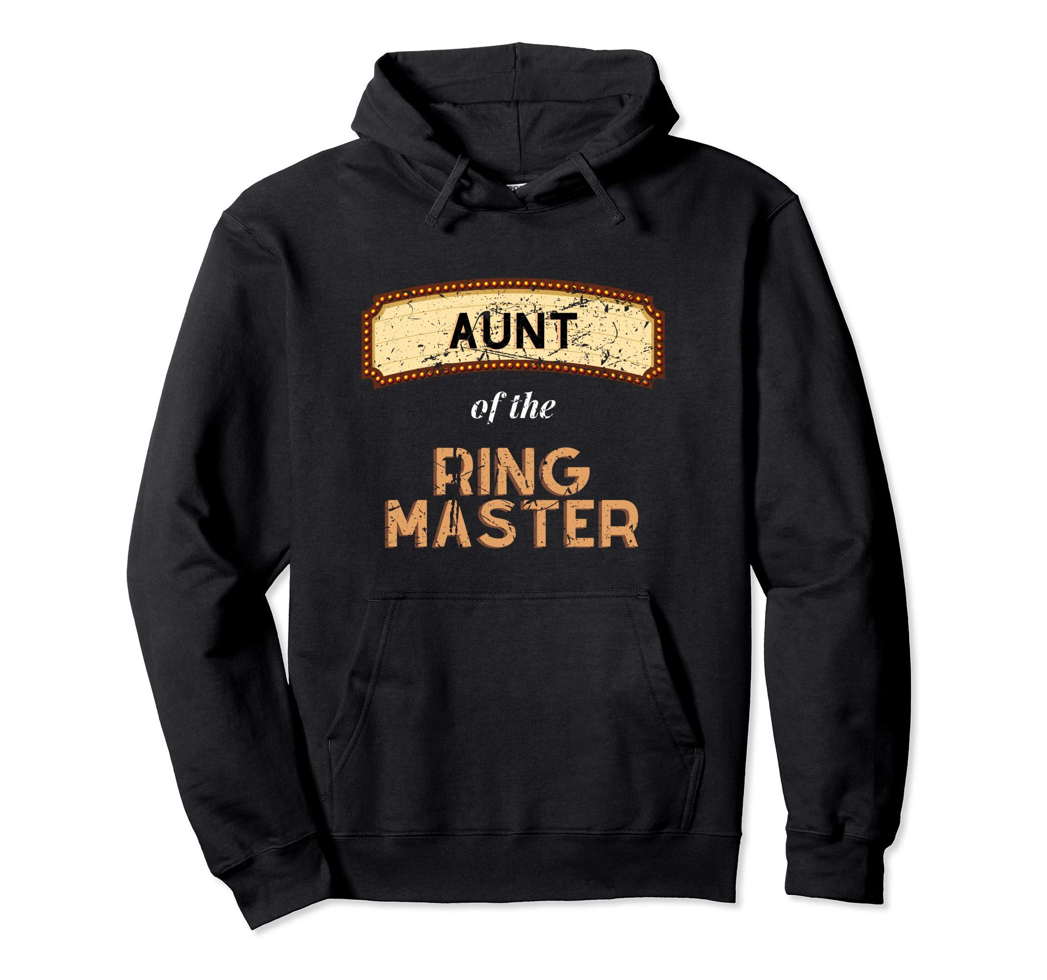 

Ringmaster Vintage Circus Party Carnival Tent Aunt Hoodie