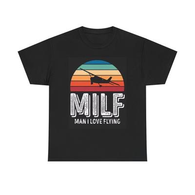 MILF Man I Love Flying T-shirt Graphique d'avion drôle T-shirt unisexe en coton lourd
