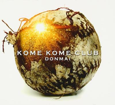 CD KOME KOME CLUB - Donmai(shokaiseisangenteiban)(DVD T Japan ObiJapanese Pop/Rock Used