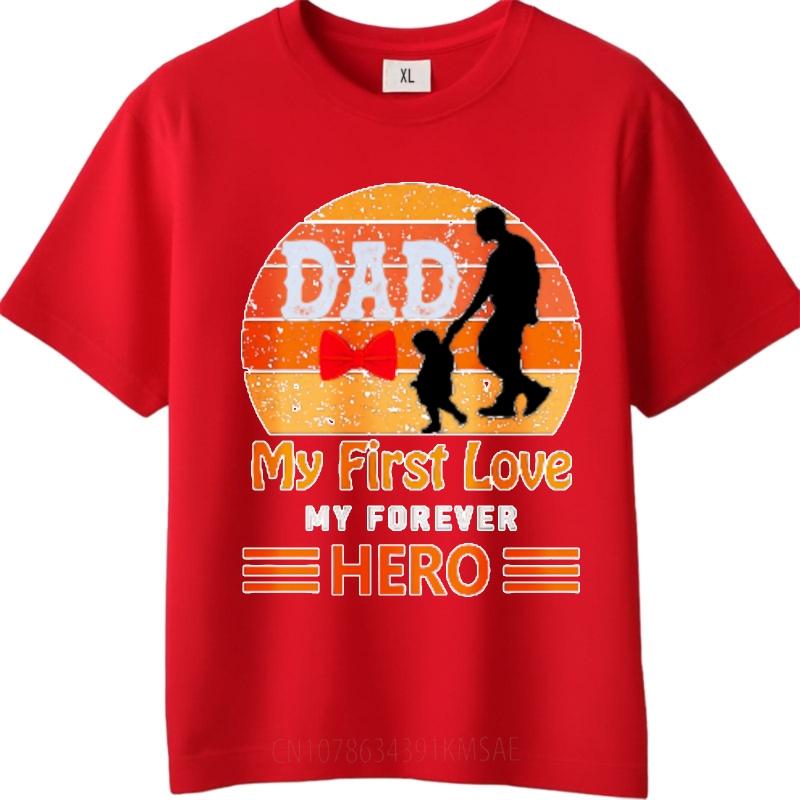 Essential Tee Rock For her Oneck tshirt Oversized Dad My First Love My Forever Hero Cool Unisex tees Relaxed Fit Tshirt 4XL