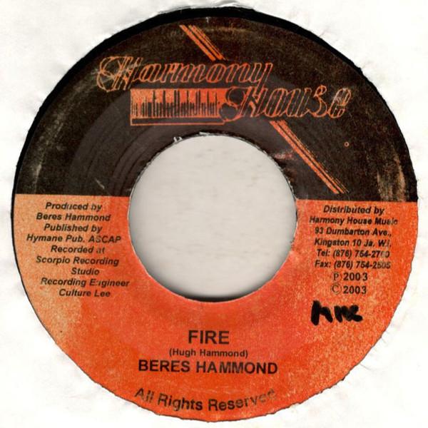 

7inch Record BERES HAMMOND - Fire NONE Harmony House 2003 Jamaica Reggae, Ska & Dub Used