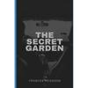 The Secret Garden Paperback Classic English Children's Literature Novel by Frances Hodgson Burnett - Independently Published
