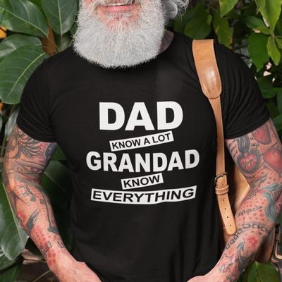 26 GRANDPA T-shirt Dad Know a Lot Grandad Know Everything Veteran Retired Daddy Unisex T-Shirt
