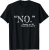 NO_ Funny Hamlet William Shakespeare Quote Gift Unisex T-Shirt