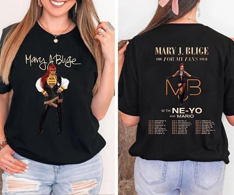 

Mary J Blige Graphic Shirt Mary J Blige The For My Fans Tour 2025 TShirt Unisex T-Shirt M