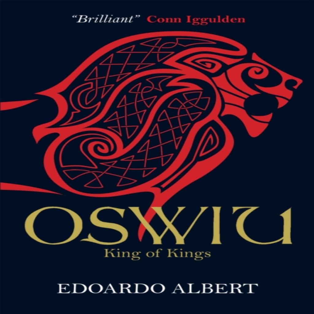 Oswiu King of Kings by Edoardo Albert Paperback Book 9781782641186