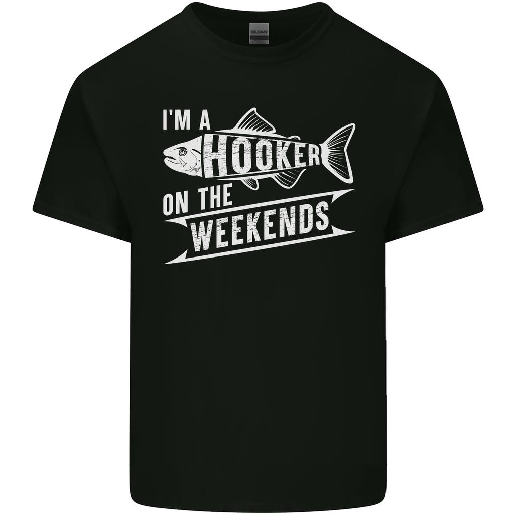 Im a Hooker at the Weekends Funny Fishing 2 Unisexs Light Cotton TShirt
