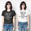 Summer Short Sleeved Cute T Shirts Funny Saying Graphic "PEOPLE SAID FOLLOW YOUR DREAMS,SO I WENT BACK TO BED..." Round Neck Tee