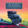 The Mysterious Mr. Badman by W. F. Harvey Paperback Book 9780712354370