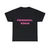 Phenomenal Woman Graphic Tee Shirt, S-5XL