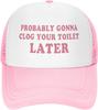 Funny Women Trucker Hats for Women Hot Pink Funny Gag Hats for Women Girls Men Hat