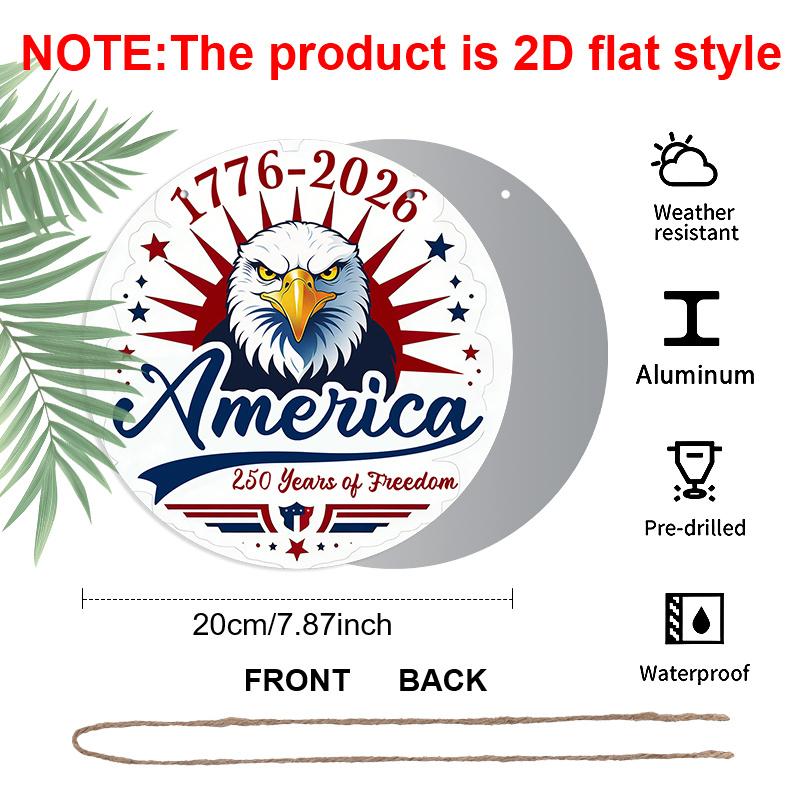 2D Flat 1pc Aluminum Independence Day-Themed Wall Decor 7.87 inches x 7.87 inches Celebrating the 250th Anniversary Patriotic Decor Suitable for
