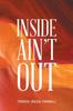 The Inside Ain't Out Book