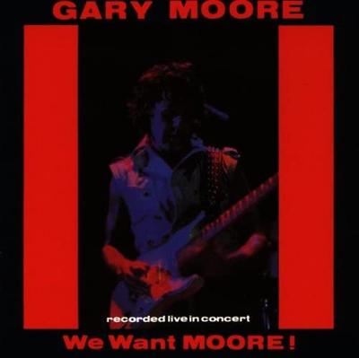 CD GARY MOORE - We Want Moore GMDLCD1 UK Rock Used
