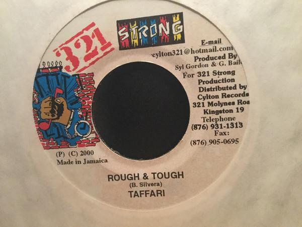 7inch Record TAFFARI - Rough & Tough NONE 321 Strong 2000 Jamaica Reggae, Ska & Dub Used