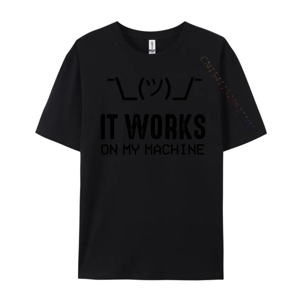 It Works On My Machine Programming Computer Programmer Men Clothes TShirt HOLIDAYS Mens Graphic Tshirts Streetwear Men Tee