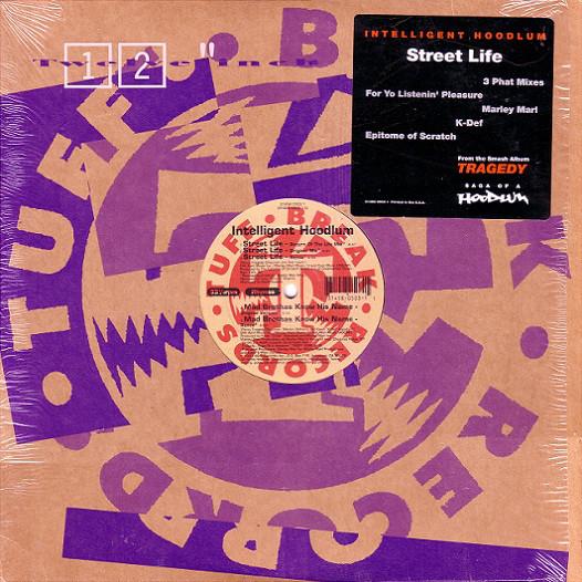 

12inch Record INTELLIGENT HOODLUM - Street Life / Mad Brothas Know His 731458050315 TUFF BREAK 1993 US Rap & Hip-Hop/R&B Used