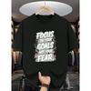 Focus On the Goal, Face Fear Without Fear - Motivational Slogan Printed Short-Sleeve T-Shirt, Suitable for Sports and Daily Wear