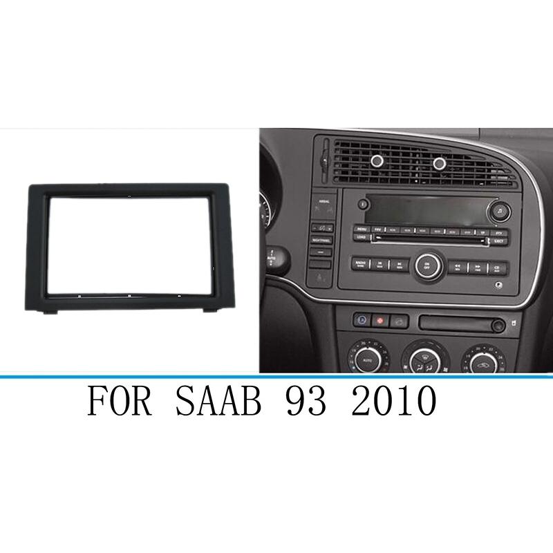 For SAAB 9-3 2007-2011 Car Stereo Radio Fascia Dash Panel 2 Din Frame Trim Kit
