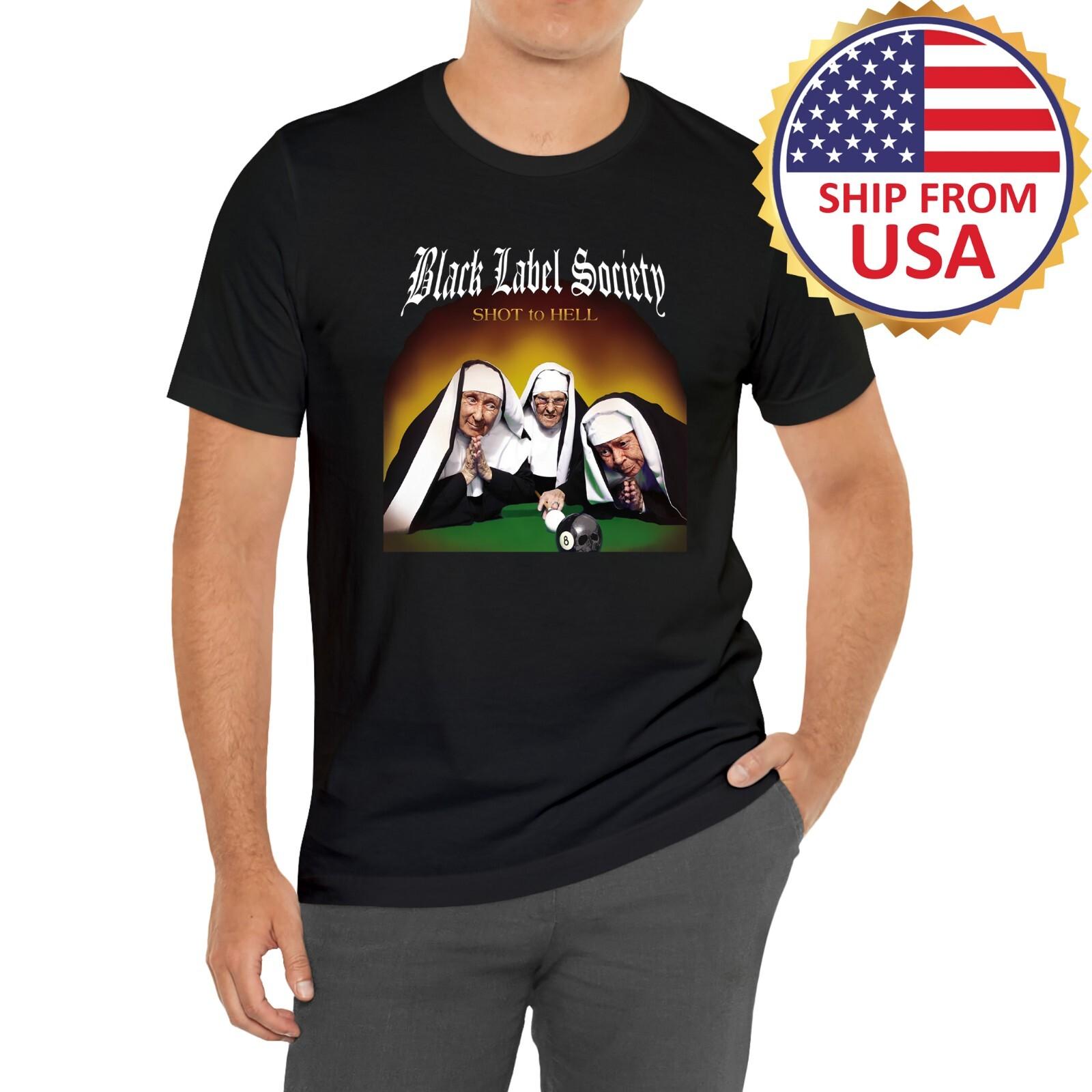 Black Label Society Shot to Hell Black T-shirt Size S 5XL XXXXL