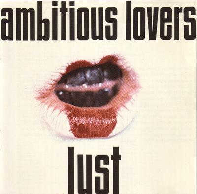 CD AMBITIOUS LOVERS - Lust 9609812 Elektra 1991 US Dance & Electronica Used