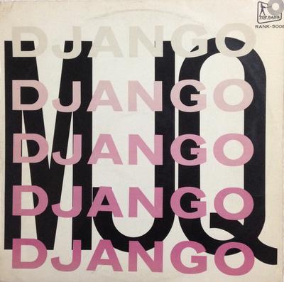 LP Record MODARN JAZZ QUARTET  Django RANK50089 TOP RANK 1961 Japan Jazz Used