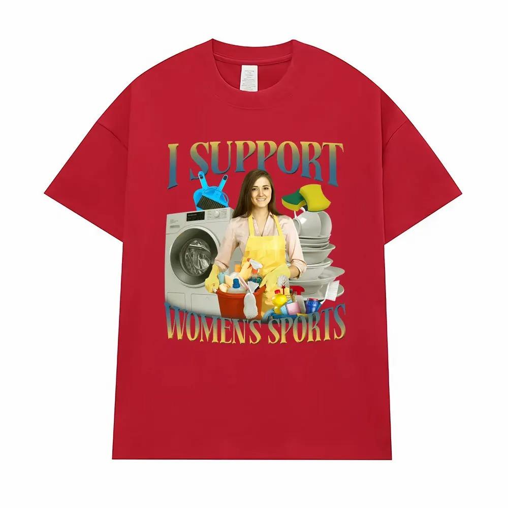 I Support Womens Sports Funny Satire Humor TShirt Unisex Casual Oversized Streetwear Comfortable Women And Unisex Tshirts S