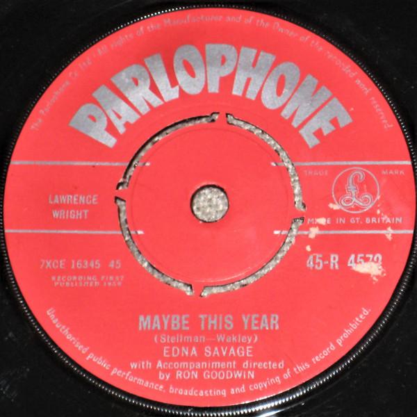

7inch Record EDNA SAVAGE Maybe This Year 45R4572 Parlophone 1959 UK Pop Used