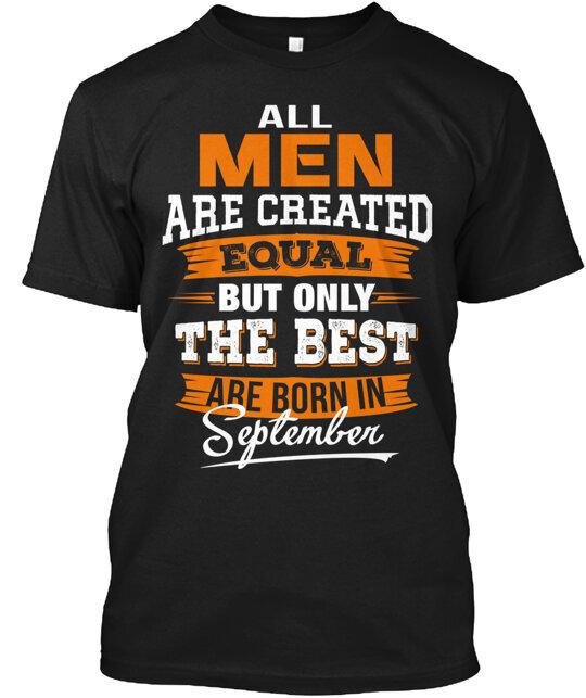 The Best Are Born In September Tshirt Size S To 5xl