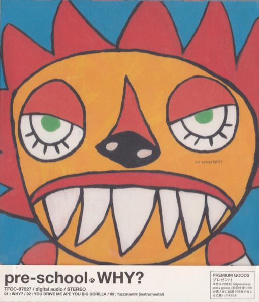 

CD PRE-SCHOOL - Why TFCC87027PROMO Pre-School 1999 Japan Rock Used