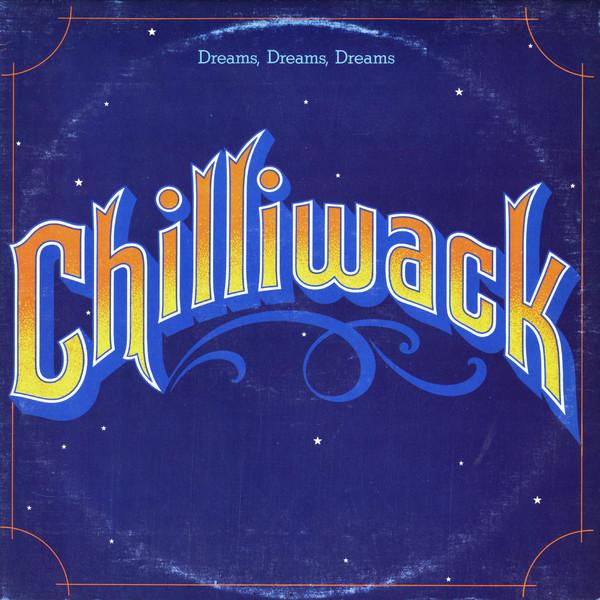 Виниловая пластинка CHILLIWACK Dreams Dreams Dreams MRS5006 Mushroom Record 1976 Канада Рок Б/у