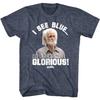 Old School I See Blue He Looks Glorious Unisexs T Shirt