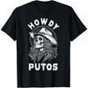 HUYTEDX Sassy Cowboy Howdy Putos Funny Retro Skull T-Shirt