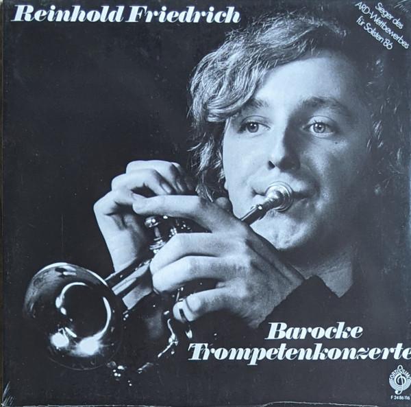 

LP Record REINHOLD FRIEDRICH Barocke Trompetenkonzerte F2486116 Fortissimo 1987 Germany Classical Used