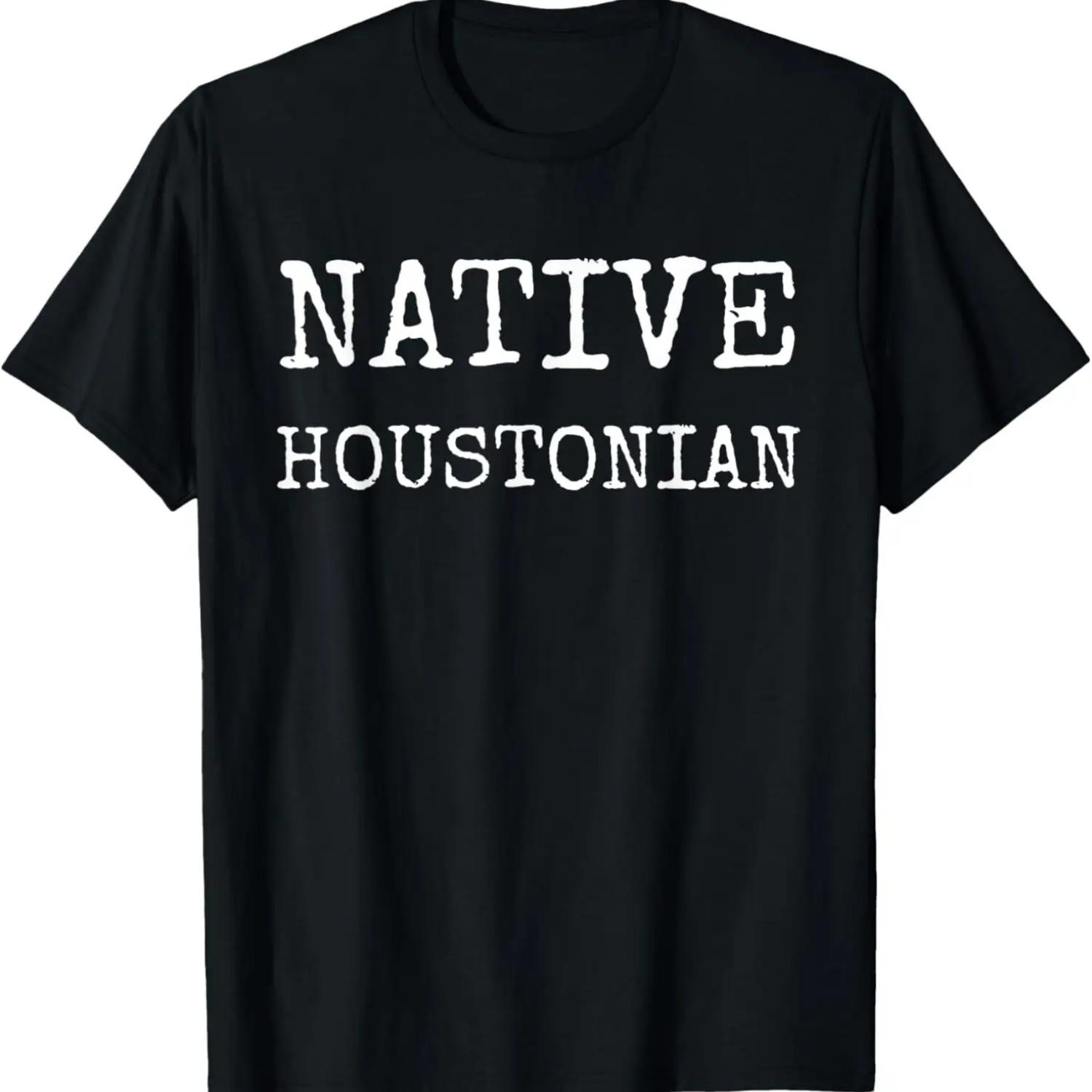 

Native Houstonian T-Shirt - Houston Texas The Woodlands Katy XXXXXL чорний