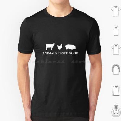Tiere schmecken gut T-Shirt Herren Damen Kinder 6xl Tier Geschmack Gut Huhn Schwein Kuh Fleisch Essen Humor Witz Zynisch Veg Vegan