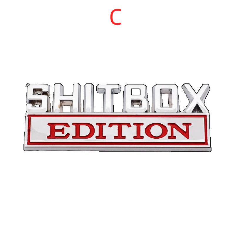 3D Zinc Alloy Emblem SHITBOX EDITION Badge Car Tail Side Sticker Accessories