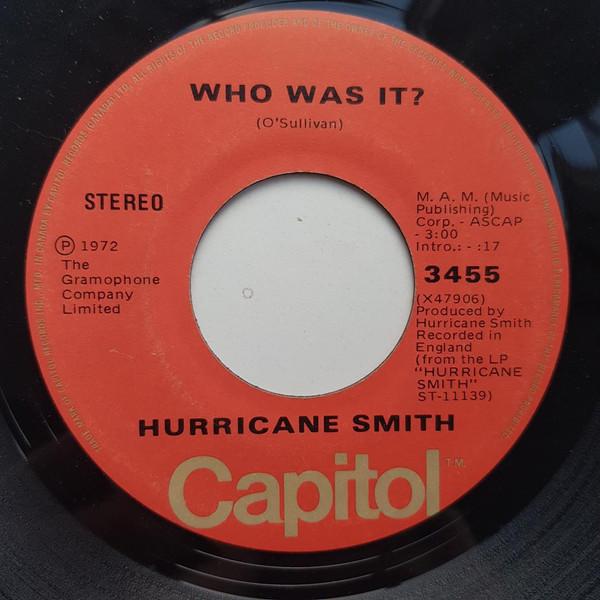 

7inch Record HURRICANE SMITH - Who Was It 3455 CAPITOL 1972 Canada Rock Used