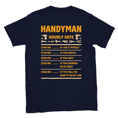 Handyman Hourly Rate - Classic Unisex Crewneck T-shirt Unisex T-Shirt