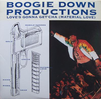 12inch Record BOOGIE DOWN PRODUCTIONS - Love's Gonna Get'cha (Material Love 13671JD Jive 1990 US Rap & Hip-Hop/R&B Used