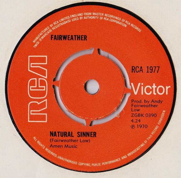 

7inch Record FAIR WEATHER - Natural Sinner RCA1977 RCA Victor 1970 UK Rock Used