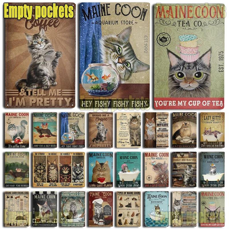 Cute Maine Coon Cat Posters Metal Tin Sign Wall Sign Plaque for Bathroom Coffee Farmhouse Home Kitchen Bedroom Wall Decoration