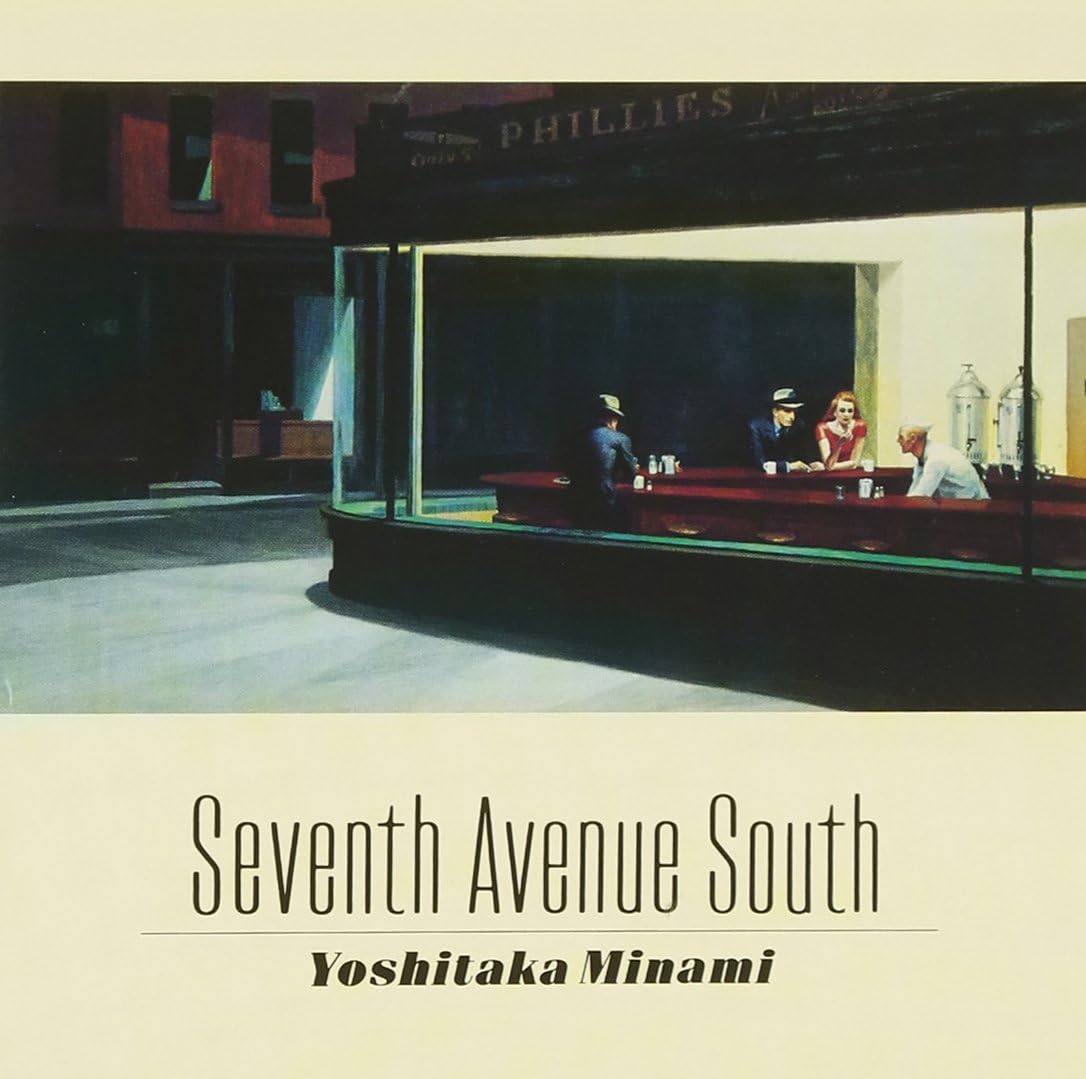 

CD YOSHITAKA MINAMI - SEVENTH AVENUE SOUTH (Blu-spec CD2) MHCL30064 SONY MUSIC DIRE 2013 Japan Japanese Pop/Rock