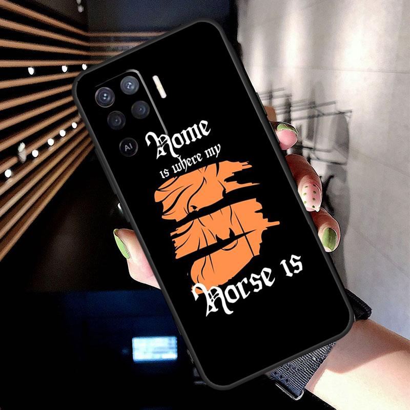 Home Is Where The Horse Is Case For Oppo A17 A57 A77 A76 A16 A96 A18 A60 A80 A40 A38 A58 A78 A98 A94 A74 A54 A15 A5 Pro
