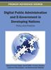 The Digital Public Administration and E-Government In Developing Nations : Policy and Practice Book